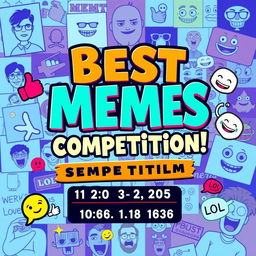 A vibrant and colorful poster design for a 'Best Memes Competition'