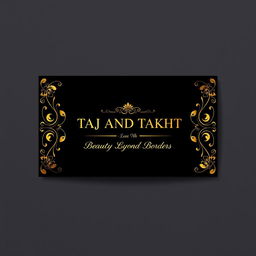 A stylish business card design for a cosmetics brand named 'TAJ AND TAKHT'