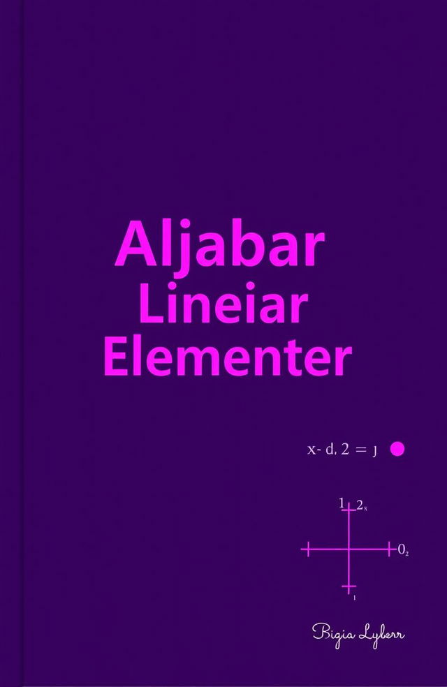 Book cover design for 'Aljabar Linear Elementer'