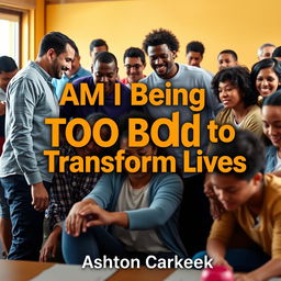 A realistic scene showcasing a diverse group of people engaged in uplifting activities such as volunteering, coaching, and community service
