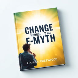 A flat book cover design featuring a realistic and vibrant image of a person contemplating in front of a window with bright light streaming in, symbolizing change and new ideas
