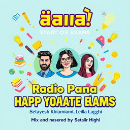 A vibrant poster for 'Radio Pana' celebrating the start of exams