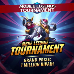 Design a vibrant tournament poster for a Mobile Legends event featuring the heroic characters Gatot Kaca and Dyrot prominently displayed in dynamic poses