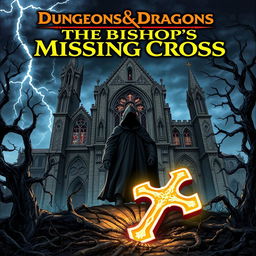 A captivating cover for a Dungeons & Dragons adventure titled "The Bishop's Missing Cross
