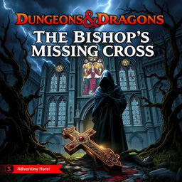 A captivating cover for a Dungeons & Dragons adventure titled "The Bishop's Missing Cross
