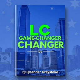 A vibrant and modern book cover design featuring a realistic cityscape with towering skyscrapers, symbolizing business success and growth