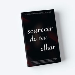 A book cover titled 'Escurecer do teu olhar', featuring the authors' names Stefany Perego and Adriel Perego prominently