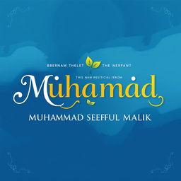 Create an artistic representation of the name change from 'MUHAMMAD SAEFUL MALIK' to 'MUHAMAD SAEFUL MALIK'