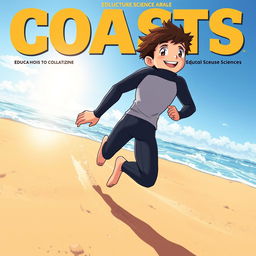 Detailed anime-style cover art for an educational science magazine issue titled 'Coasts'