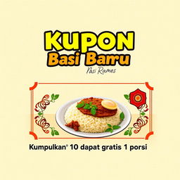 A visually appealing coupon design featuring the text 'Kupon Nasi Rames Bu Baru' prominently at the top in bold, attractive fonts