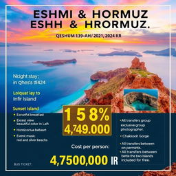 A beautiful promotional poster for a travel package to Qeshm and Hormuz Islands in Iran