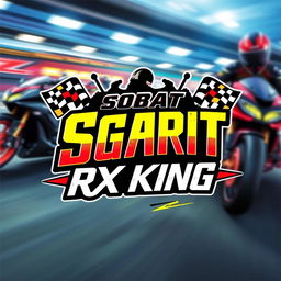 A vibrant and striking graphic design featuring the text 'Sobat Ngarit RX King' styled in a dynamic racing team font