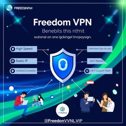 A vibrant and modern digital marketing poster for 'Freedom VPN', featuring key benefits emphasized in an eye-catching layout
