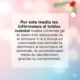 A professional and clear announcement design featuring the following text: "Por este medio les informamos a todos nuestros clientes que a partir del Domingo 5 de enero no estaremos laborando los Domingos a excepción del mes de diciembre, gracias por su comprensión