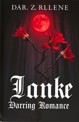 A dark romance book cover featuring a twisted, menacing plant with sharp thorns and exotic, fiery flowers that emanate a sense of silent rage