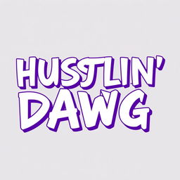 A vibrant and engaging text design featuring the phrase 'KEEP HUSTLIN' DAWG' prominently displayed in bold white and vibrant purple typography