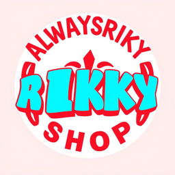 A vibrant and eye-catching logo design for "ALWAYSRIKY SHOP" featuring bold, stylized text in a modern font