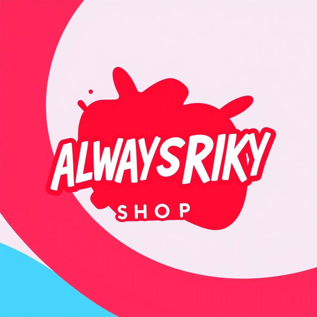 A vibrant and eye-catching logo design for "ALWAYSRIKY SHOP" featuring bold, stylized text in a modern font