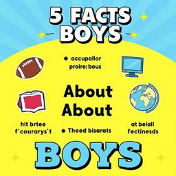 A vibrant and engaging thumbnail design highlighting "5 Facts About Boys" with visually appealing icons and graphics representing each fact