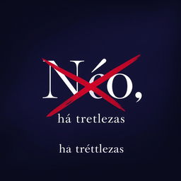 A book cover design featuring the title "Não" prominently in the center, with a striking red 'X' crossing over it