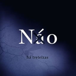A book cover design featuring the title "Não" prominently in the center, with a faint and slightly transparent 'X' subtly placed over it, blending into the background