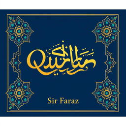 A full-size book cover design for the title 'Quran' by Sir Faraz, published in 2025