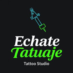 A stylized tattoo studio logo for "Echate Tatuaje Tattoo Studio" featuring a tattoo machine at the top, drawn with vibrant green and blue lines
