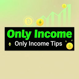 An eye-catching YouTube banner for a channel named 'Only Income Tips'