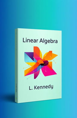 A sleek and modern book cover design for a linear algebra textbook