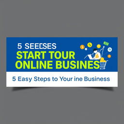 An Instagram carousel cover design titled '5 Easy Steps to Start Your Online Business'