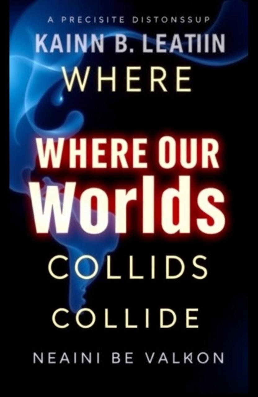 A classic and aesthetic book cover design for a novel titled 'Where Our Worlds Collide'