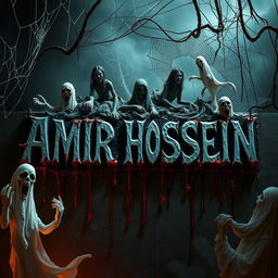 A terrifying and chilling scene featuring the name 'AMIR HOSSEIN' in the center, decorated in a horror-themed style
