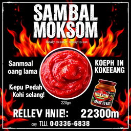 Visually striking poster ad for a spicy sambal product named 'Sambal Moksom'