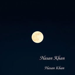 A minimalistic and elegant cover design for a poem anthology, featuring a large, plain full moon in a calm night sky