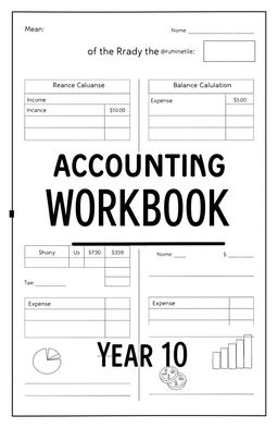 A simple, minimalistic accounting workbook designed for Year 10 students