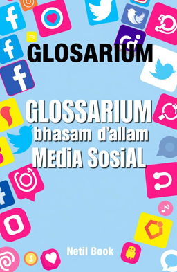 Cover design for a book titled 'Glosarium Bahasa dalam Media Sosial'