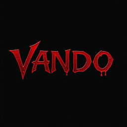 The name 'VANDO' designed in a very heavy shade of blood red, featuring a dripping effect with the color of dried blood clots