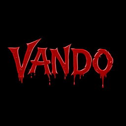 The name 'VANDO' prominently displayed in a very heavy shade of blood red, with blood clot color oozing and dripping down from each letter
