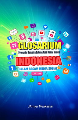 Cover design for a book titled 'Glosarium Bahasa Indonesia Dalam Ragam Media Sosial'