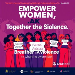 A powerful and impactful poster design promoting awareness of the Anti-Violence Against Women and Their Children Act (RA 9262) and the Magna Carta of Women (RA 9710)