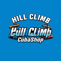A striking logo set against a bright blue background, featuring the text 'Hill Climb CubaShop' in bold, attention-grabbing typography