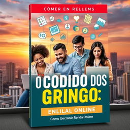 A visually striking book cover design for 'O Código dos Gringos: Como Construir Renda Online'