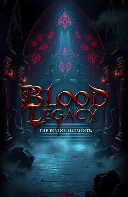 Front cover art for a video game titled 'Blood Legacy: The Divine Elements, Book 1'