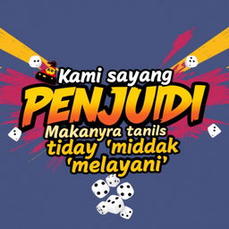 A creative and visually appealing t-shirt design featuring bold and eye-catching text that reads: "Kami sayang Penjudi Makanya tidak 'melayani'"