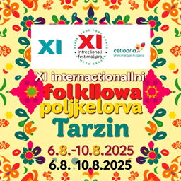 A vibrant and eye-catching poster for the "XI Internacionalni festival folklora prijateljstva Tarčin 2025"
