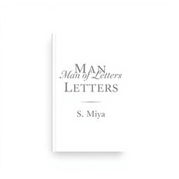 A minimalist and elegant book cover design featuring a pure white background