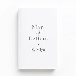 A minimalist and elegant book cover design featuring a pure white background
