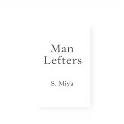 A minimalist and elegant book cover design featuring a pure white background