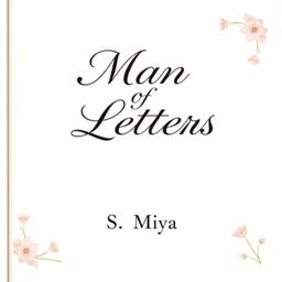 A beautifully designed poetry book cover featuring a soft white background with a subtle texture, giving it an artistic feel