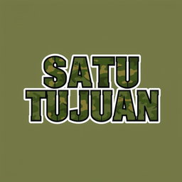 A logo design featuring the bold and powerful text 'SATU TUJUAN' prominently displayed, styled in a military theme that reflects the essence of the Indonesian army
